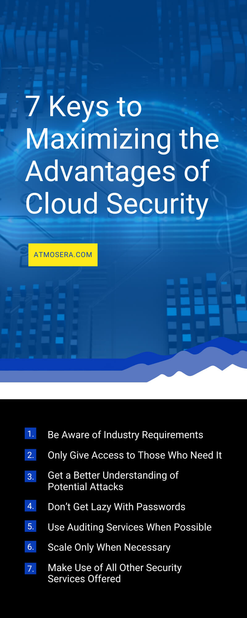 7 Keys to Maximizing the Advantages of Cloud Security